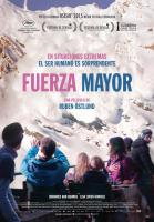 Fuerza mayor  - Posters