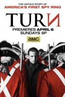TURN (TV Series) - Poster / Main Image