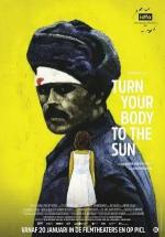 Gira tu cuerpo hacia el sol 