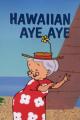 Piolín: Hawaiian Aye Aye (C)