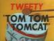 Piolín: Tom Tom Tomcat (C)