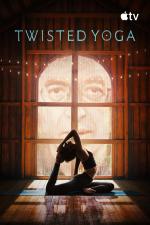 Twisted Yoga (TV Series)