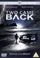 Two Came Back (Sobrevivir a la tormenta) (TV)