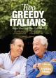 Two Greedy Italians (Serie de TV)