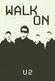 U2: Walk On (Vídeo musical)