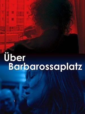 Über Barbarossaplatz (TV)
