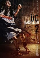 Uc Harfliler 2: Hablis  - 