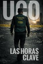 UCO: Las horas clave (Miniserie de TV)