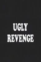 Ugly Revenge (C) - Poster / Imagen Principal