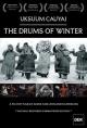 Uksuum Cauyai: The Drums of Winter 