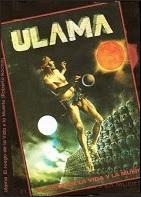 Ulama, el juego de la vida y la muerte  - Poster / Imagen Principal
