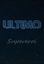 Ultimo: Supereroi (Vídeo musical)