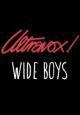 Ultravox: Wide Boys (Vídeo musical)