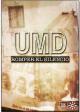 UMD: Romper el silencio 