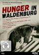 Hunger in Waldenburg 
