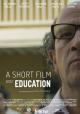 Un cortometraje sobre educación (C)