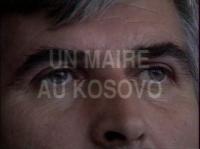 Un maire au Kosovo  - Poster / Imagen Principal