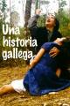 Una historia gallega (C)
