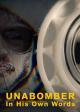 En palabras del Unabomber (Miniserie de TV)