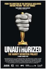 Unauthorized: The Harvey Weinstein Story 