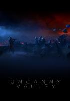 Uncanny Valley (S) - Posters