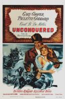 Unconquered  - Posters