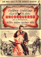 Unconquered  - Posters