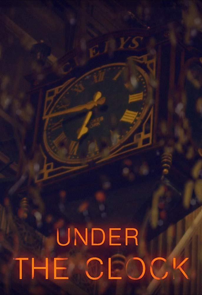Under the Clock (2018) FilmAffinity