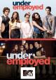 Underemployed (TV Series)