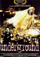Underground  - Posters