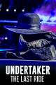 Undertaker: The Last Ride (TV Miniseries)