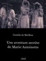 Une aventure secrète de Marie-Antoinette (S)