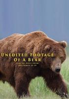 Unedited Footage of a Bear (TV) (C) - Poster / Imagen Principal