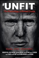 Unfit: The Psychology Of Donald Trump  - Poster / Main Image