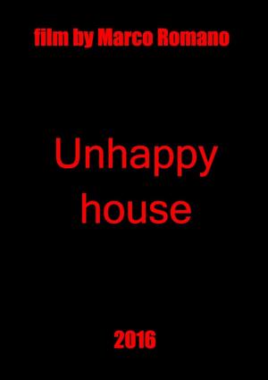 Unhappy House (C)