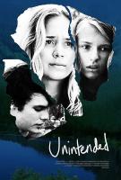 Unintended  - Poster / Main Image