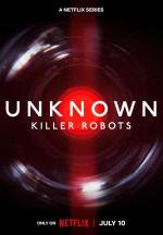 Lo desconocido: Los robots asesinos 