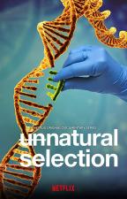 Unnatural Selection (TV Series)