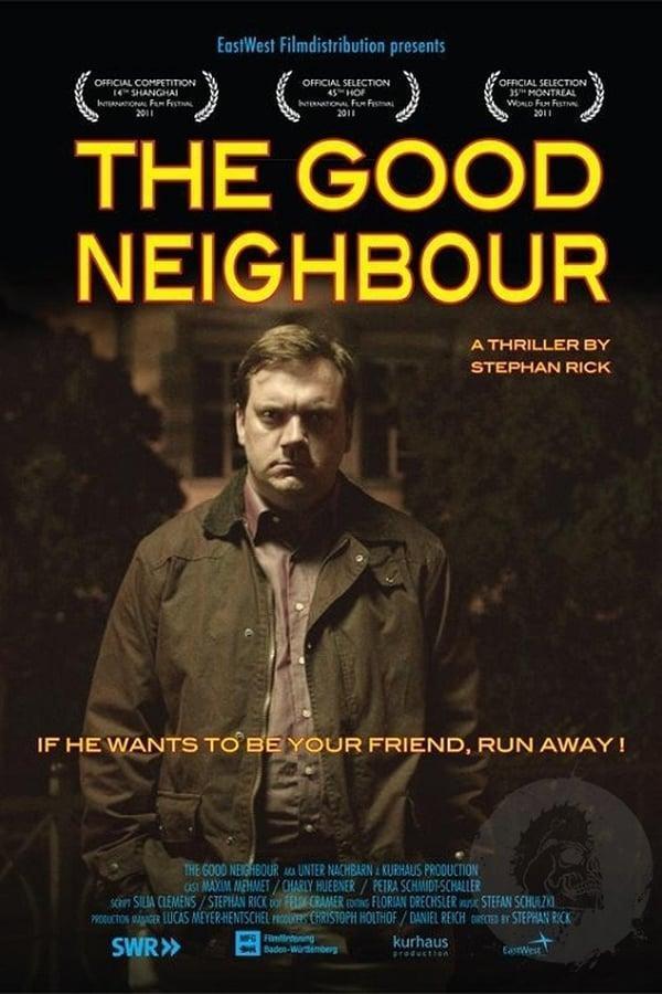 The Good Neighbour  - Posters