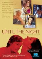 Until the Night  - Poster / Imagen Principal