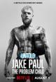 Untold: Jake Paul the Problem Child (TV)