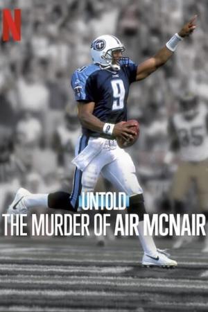 Al descubierto: El asesinato de Air McNair (TV)