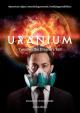Uranium: Twisting the Dragon's Tail (Serie de TV)