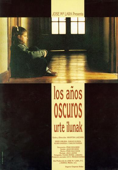 Urte ilunak (Los años oscuros) 