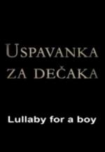 Lullaby for a Boy (S)