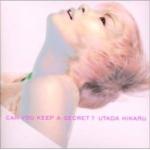 Utada Hikaru: Can You Keep A Secret? (Vídeo musical)