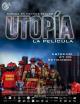 Utopía, la película 