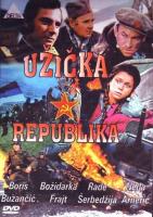 The Republic of Užice (67 Days)  - Poster / Imagen Principal