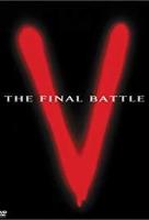 V: The Final Battle (TV Miniseries) - Poster / Main Image