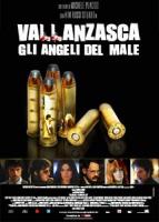 Vallanzasca - Gli angeli del male  - Posters